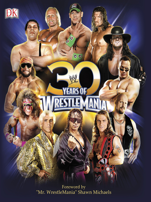 Title details for 30 Years of WrestleMania by Brian Shields - Available
